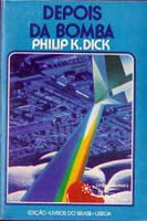 Philip K. Dick Dr Bloodmoney cover DE POIS DA BOMBA